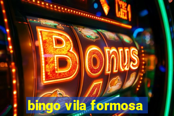 bingo vila formosa